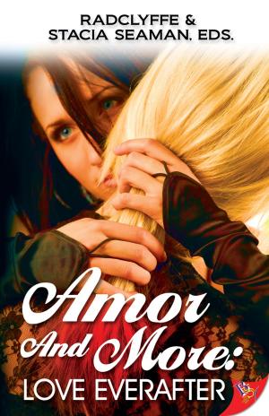 Cover of the book Amor and More: Love Everafter by Kris Bryant