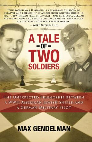 Cover of the book A Tale of Two Soldiers by Heather  McCutcheon