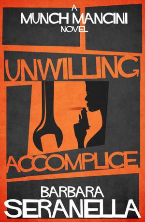 Cover of the book Unwilling Accomplice by Sara Orwig