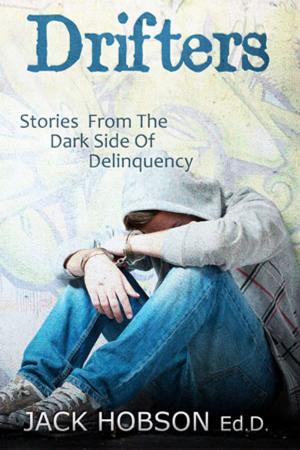 Cover of the book Drifters: Stories from the Dark Side of Delinquency by Paul Thaler