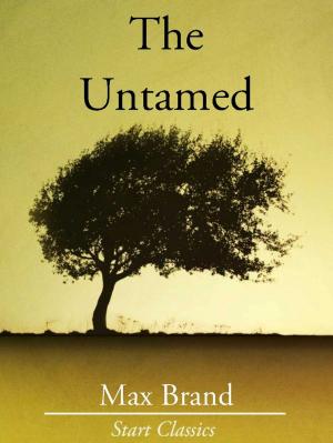 Cover of the book The Untamed by Taisia Kitaiskaia, Katy Horan