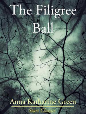 Cover of the book The Filigree Ball by William Dean Howells