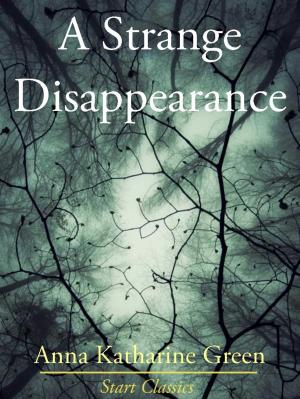 Cover of the book A Strange Disappearance by Nathaniel Hawthorne