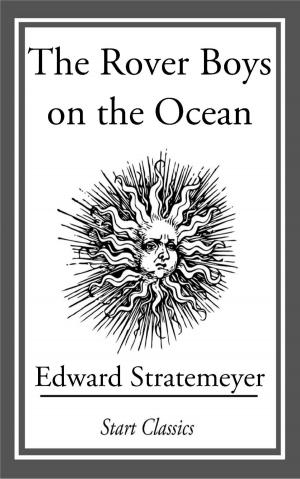 Cover of the book The Rover Boys on the Ocean by Stephen Marlowe