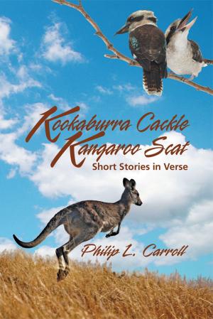 Cover of the book Kookaburra Cackle Kangaroo Scat by Michael Alan Grapin