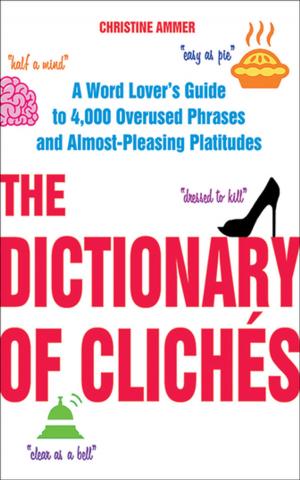 Book cover of The Dictionary of Clichés