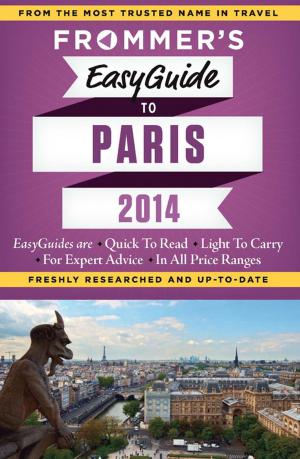 Cover of the book Frommer's EasyGuide to Paris 2014 by Stephen Brewer, Strachan Strachan Donald