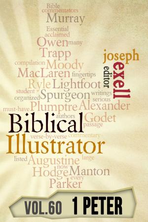 Book cover of The Biblical Illustrator - Vol. 60 - Pastoral Commentary on 1 Peter