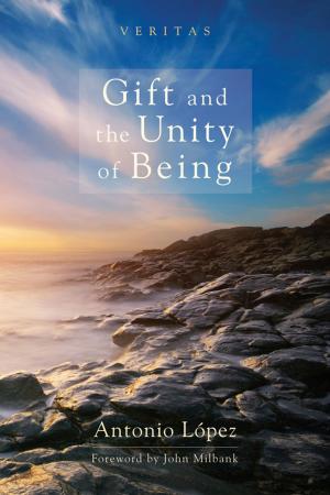 bigCover of the book Gift and the Unity of Being by 