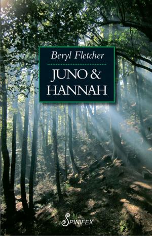 Cover of the book Juno & Hannah by Finola Moorhead