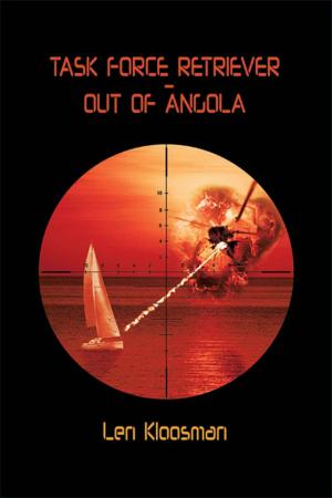 Cover of the book Task Force Retriever: Out Of Angola by Judith Holt