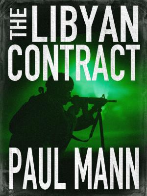Cover of the book The Libyan Contract by Adrian Tchaikovsky