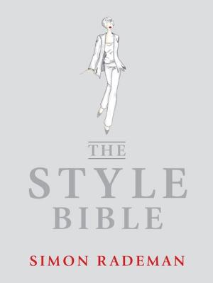 Cover of the book The Style Bible by Refiloe Moahloli