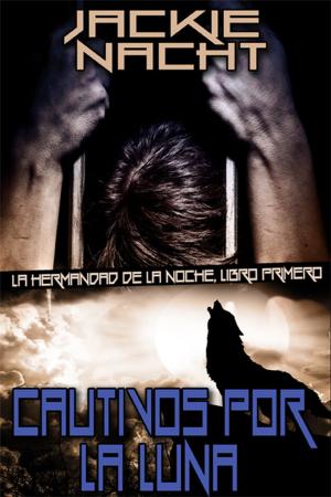 Cover of the book Cautivos por la luna by Caitlin Ricci, A.J. Marcus