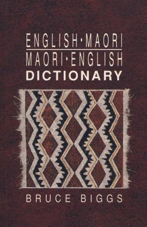 Cover of the book English–Maori, Maori–English Dictionary by R. C. J. Stone