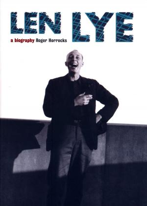 Cover of the book Len Lye by Barry Gustafson