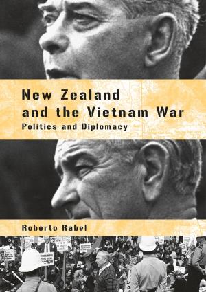 Cover of the book New Zealand and the Vietnam War by Robert Peden