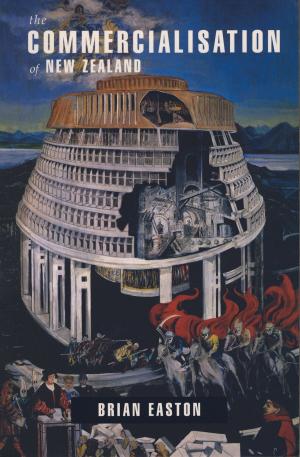 Cover of the book The Commercialisation of New Zealand by Ian Wedde