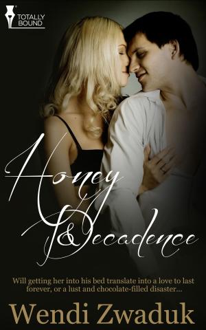 Cover of the book Honey and Decadence by Neale Sourna