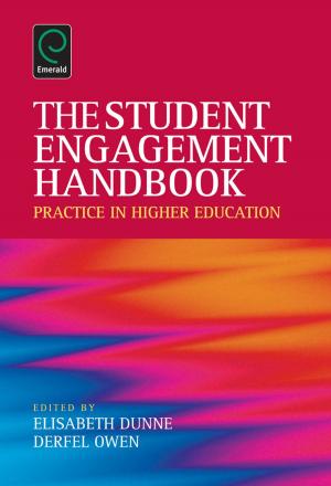 Cover of the book Student Engagement Handbook by Arch G. Woodside, Juergen Gnoth, Metin Kozak, Alan Fyall, Antónia Correia