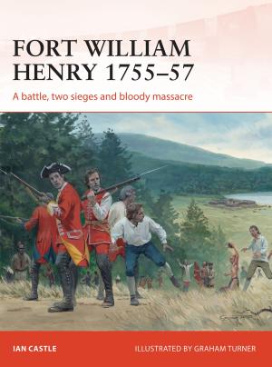 Cover of the book Fort William Henry 1755–57 by 