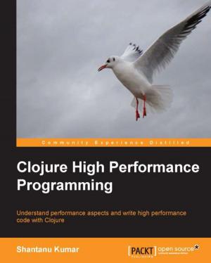 Cover of the book Clojure High Performance Programming by David Salter, Rhawi Dantas