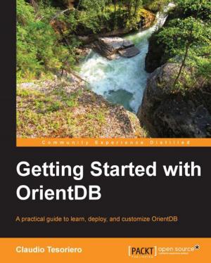 Cover of the book Getting Started with OrientDB by Glen D. Singh, Joshua Crumbaugh