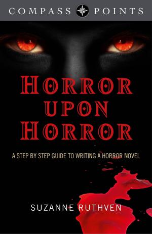 Cover of the book Compass Points - Horror Upon Horror by Lucya Starza