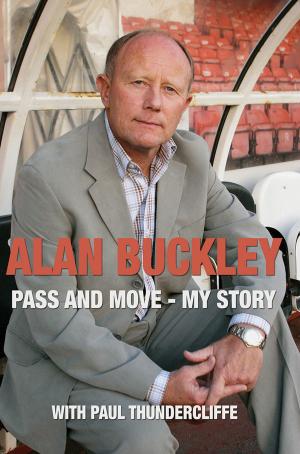Book cover of Alan Buckley: Pass and Move