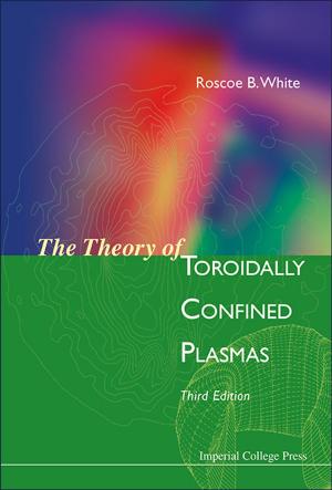Cover of the book The Theory of Toroidally Confined Plasmas by Jochen Wirtz