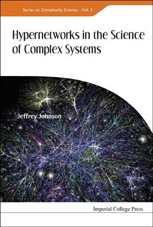 Cover of the book Hypernetworks in the Science of Complex Systems by Badis Ydri