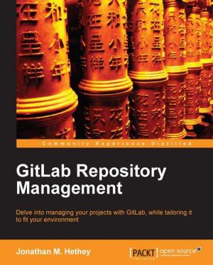 Cover of the book GitLab Repository Management by Mark Dunkerley