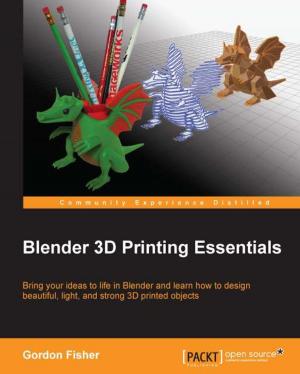 Cover of the book Blender 3D Printing Essentials by Betsy Page Sigman, Erickson Delgado, Josh Diakun, Paul R Johnson, Derek Mock, Ashish Kumar Tulsiram Yadav