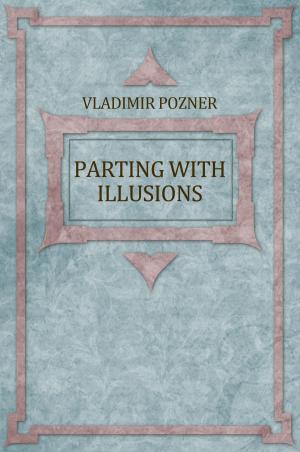 Cover of the book Parting With Illusions: Russian Language by Nadezhda  Ptushkina