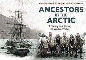 Cover of the book Ancestors in the Arctic by David Potter