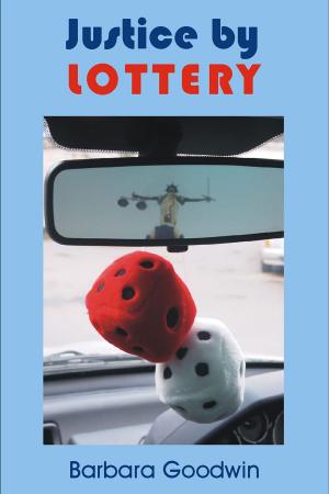 Cover of the book Justice by Lottery by Nigel Peace