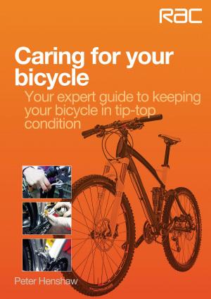Cover of the book Caring for your bicycle by Johnny Tipler