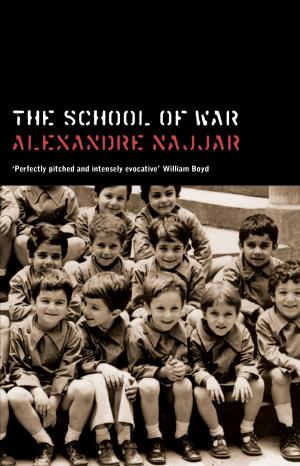 Cover of the book The School of War by Samir Khalaf, Roseanne Saad Khalaf