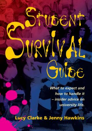 Cover of the book Student Survival Guide by Quentin Bates