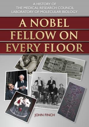 Cover of the book A Nobel Fellow on Every Floor by Dave Robinson