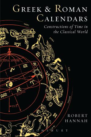 Cover of the book Greek and Roman Calendars by Prof Dariusz Galasinski
