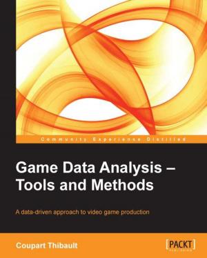 Cover of the book Game Data Analysis Tools and Methods by Thomas Uphill