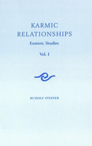 Cover of the book Karmic Relationships: Volume 1 by Rudolf Steiner, M. Jonas
