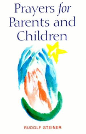 bigCover of the book Prayers for Parents and Children by 