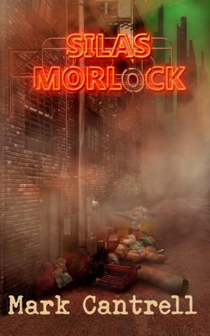 Cover of the book Silas Morlock by Nichole Giles