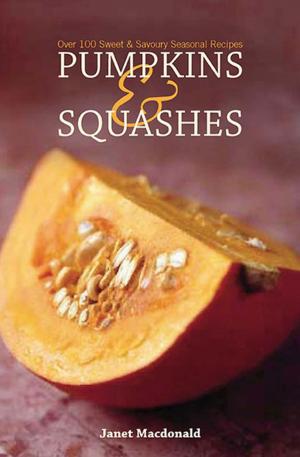 Book cover of Pumpkins & Squashes