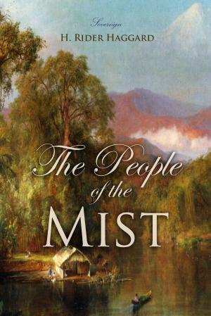 Cover of the book The People of the Mist by John Buchan