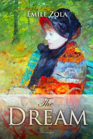 Cover of the book The Dream by Jiazhi Liu, 刘佳智
