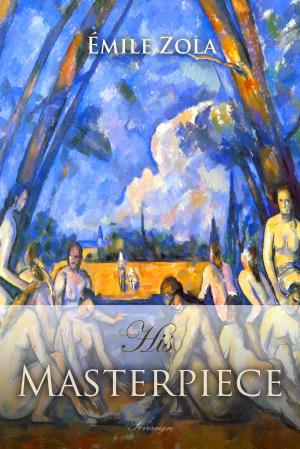 Cover of the book His Masterpiece by G. Chesterton