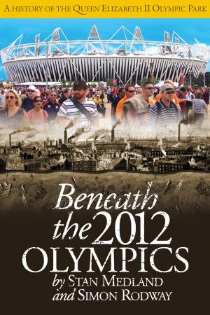 Cover of Beneath the 2012 Olympics